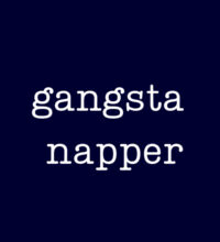 Gangsta Napper - Mens Staple T shirt Design