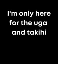 I'm only here for the uga. - Kids Youth T shirt Design