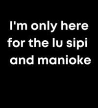 I'm only here for the lu sipi - Kids Supply Crew Design