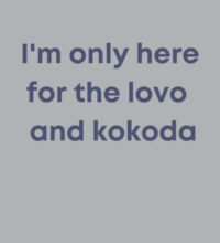 Only here for the lovo - Womens Premium Crew Design