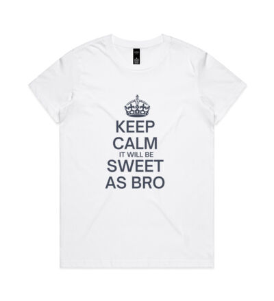 Keep Calm Sweet As - Womens Maple Tee Thumbnail