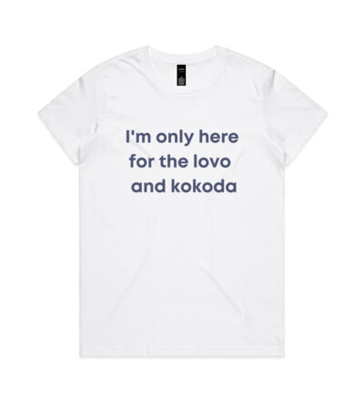 Only here for the lovo - Womens Maple Tee Thumbnail