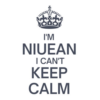 I'm Niuean - I can't keep calm Thumbnail